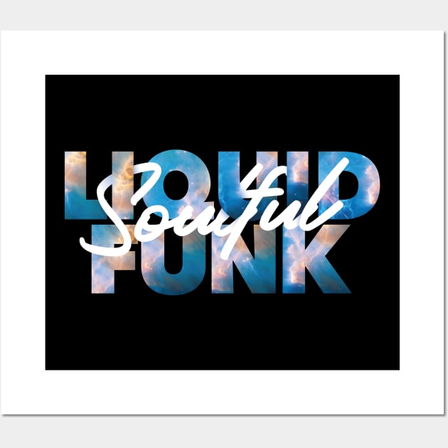 Liquid Funk Galaxy Edit Wall Art by Wulfland Arts